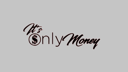 It’s only money Decal