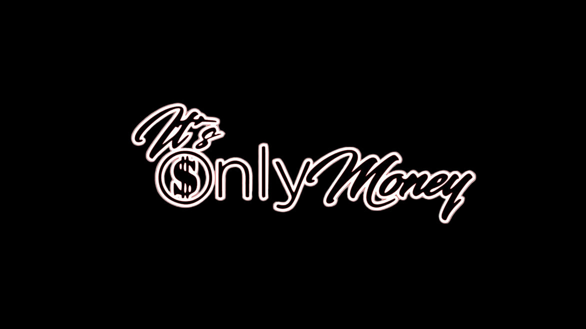 It’s only money Decal
