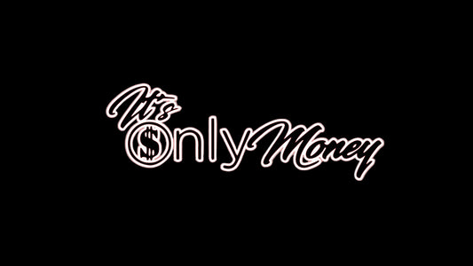 It’s only money Decal